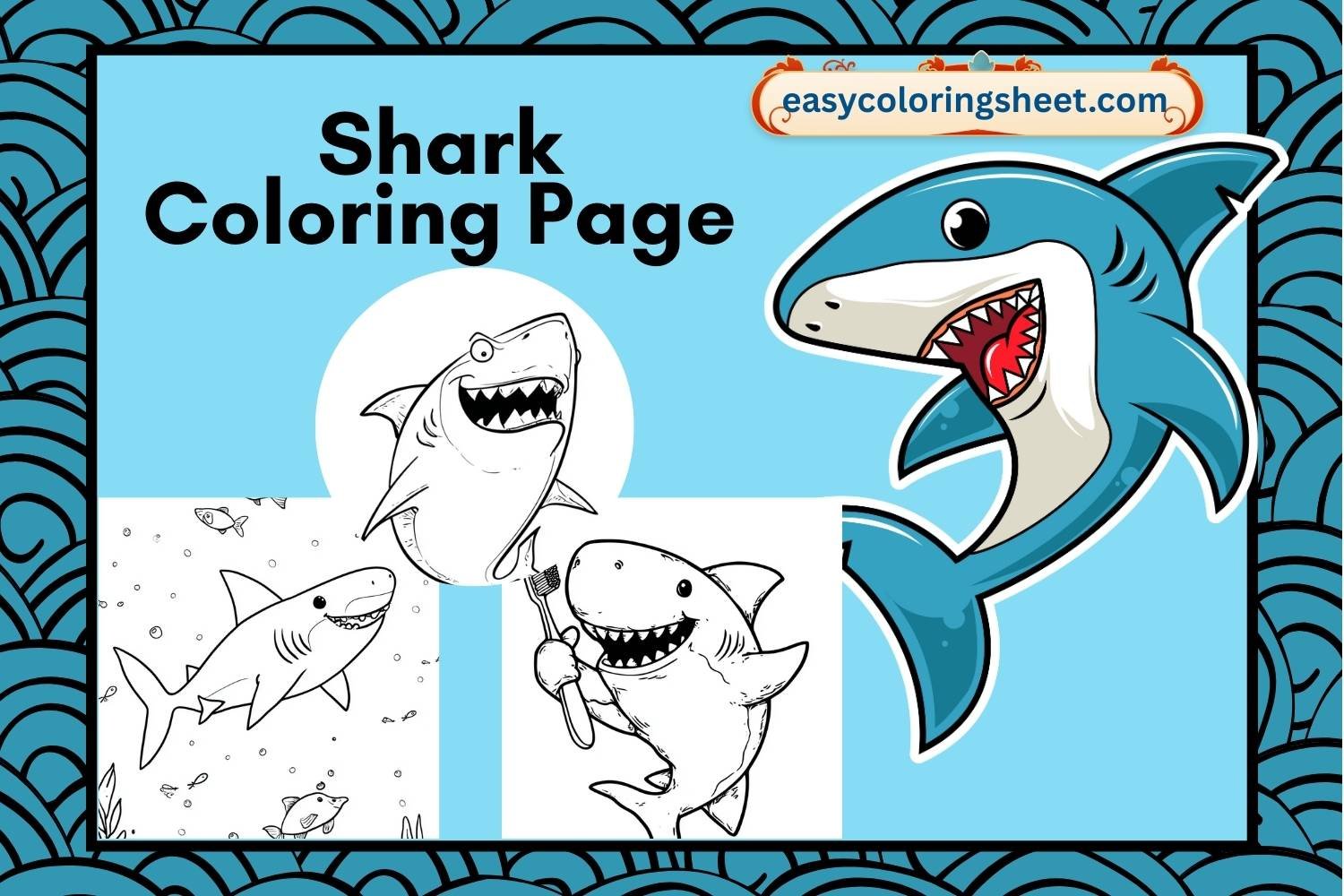 Shark Coloring Page: Cute, Fun, and Easy Shark Pictures for Kids