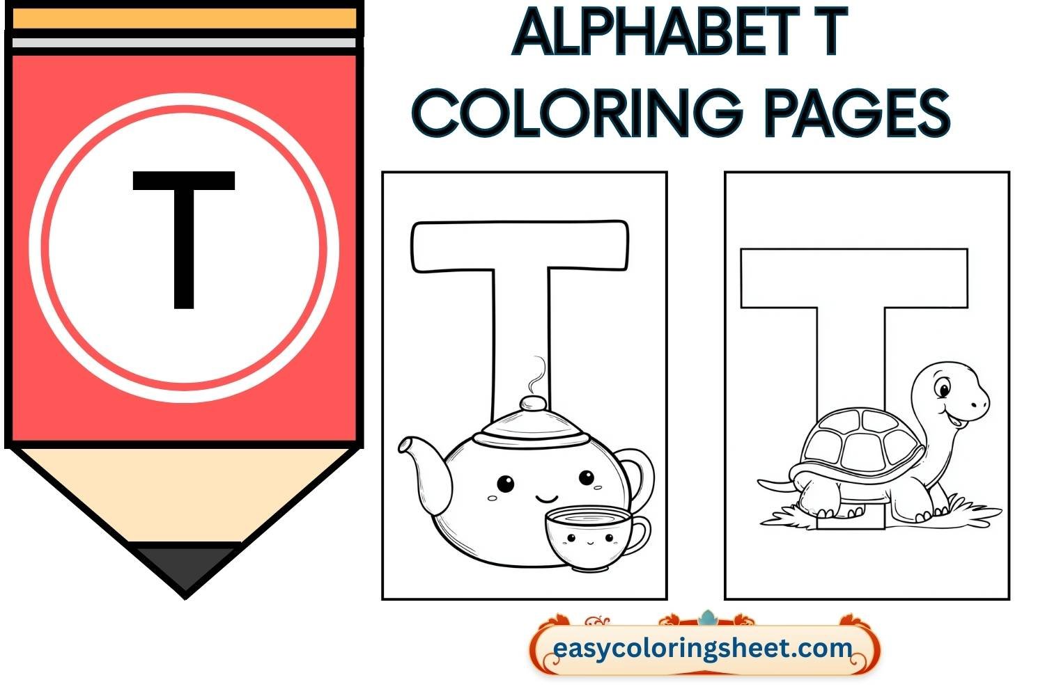 Alphabet T Coloring Pages: Fun and Easy Printable Sheets for Kids