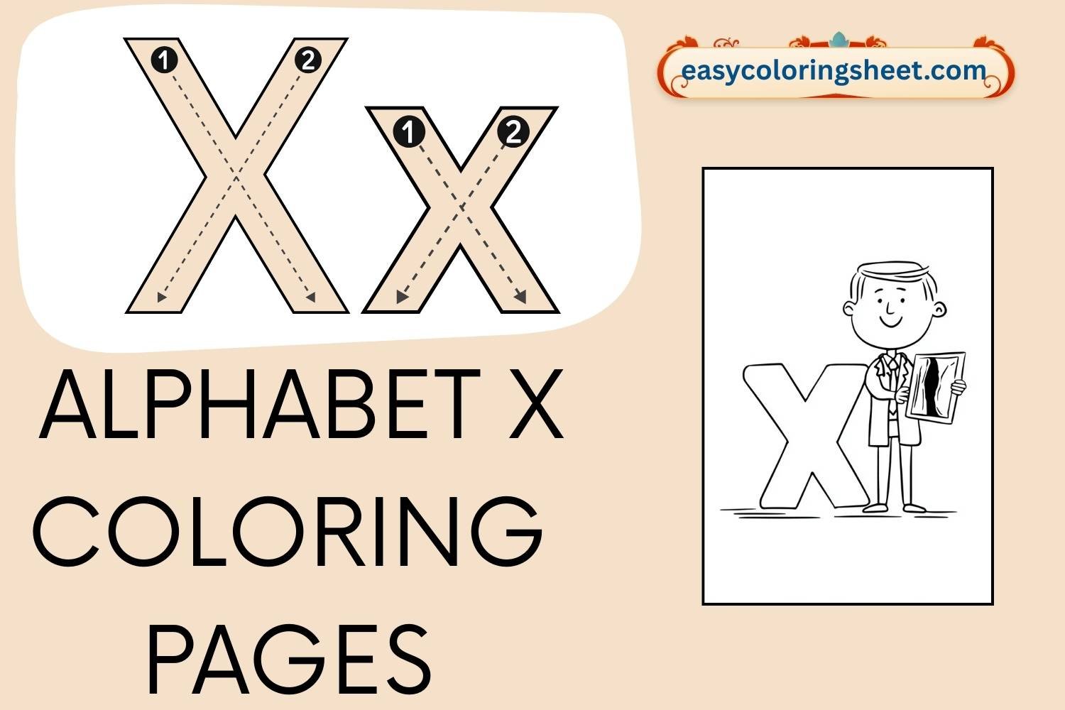 Alphabet X Coloring Pages for Kids: Fun and Easy Letter X Pictures to Color